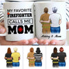 My Favorite Female Firefighter Calls Me Mom Personalized Mug