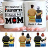 My Favorite Firefighter Calls Me Mom Personalized Thin Red Line Coffee Mug