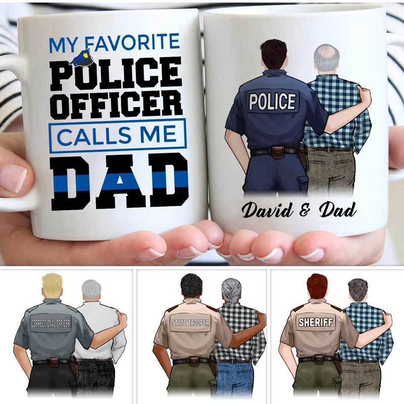 My Favorite Police Officer Calls Me Dad Personalized Thin Blue Line Coffee Mug