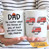 No Matter What Firefighter Dad Personalized Thin Red Line Coffee Mug