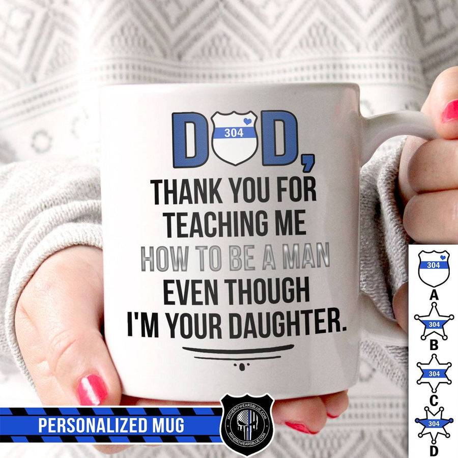 Mugs White / 11oz Personalized Mug - Dad Thank You For Teaching Me To Be A Man