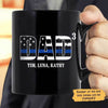Police Dad Number Of Kids Father's Day Gift Personalized Thin Blue Line Coffee Mug