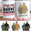 Proud Dad Of A Firefighter Personalized Mug