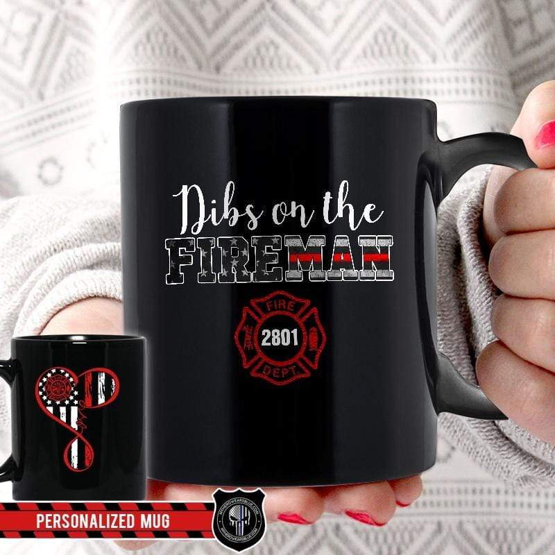 Dibs On The Fireman Personalized Thin Blue Line Coffee Mug