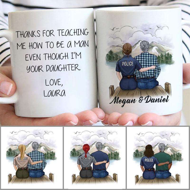 Thanks For Teaching me How To Be A Man Personalized Thin Blue Line Coffee Mug