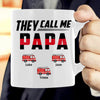 They Call Me Papa Firefighter Personalized Mug