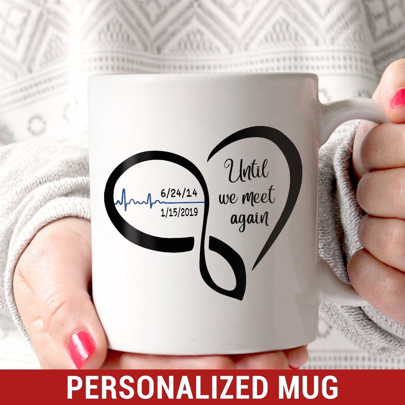 Mugs White / 11oz Untill We Meet Again Personalized Mug