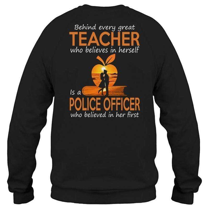 Behind Every Great Teacher Is A Police Officer Sunset Shirt