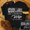 Correctional Officer Wife With Backup Personalized Shirt