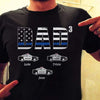 Dad Number Of Kids Police Car Thin Blue Line Personalized Police Shirt