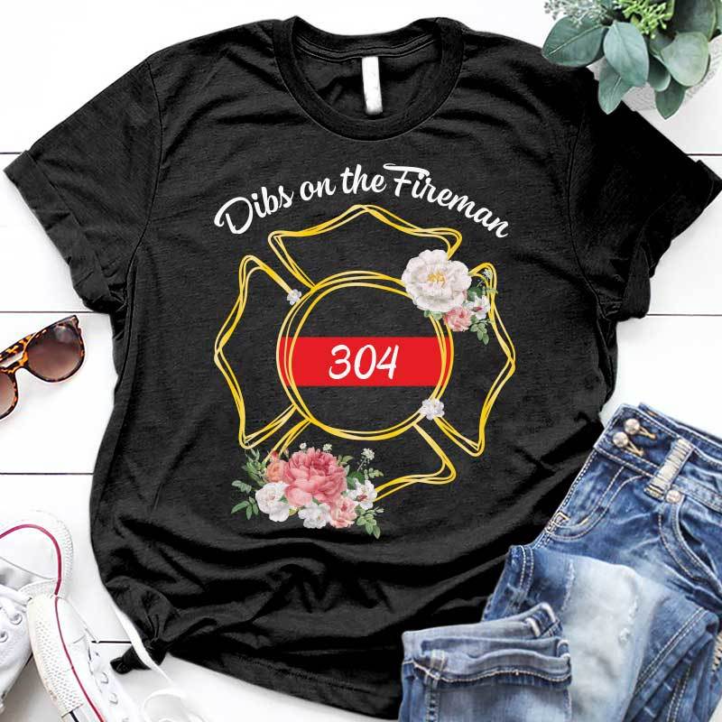 Dibs On The Fireman Flower Personalized Shirt