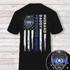 Husband Daddy Protector Thin Blue Line Flag Personalized Police Shirt