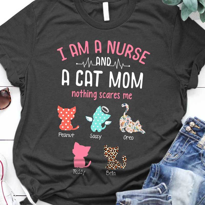 I Am A Nurse And A Cat Mom Personalized Shirt