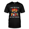 I Have 2 Titles Firefighter Patterns Shirt