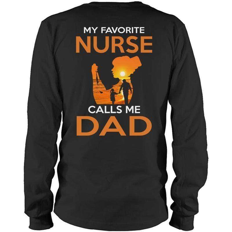 My Favorite Nurse Calls Me Dad Sunset Father's Day Gift Shirt (Blank Front)