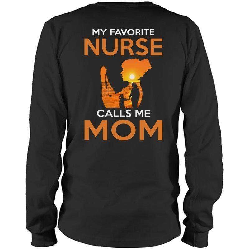 My Favorite Nurse Calls Me Mom Sunset Shirt