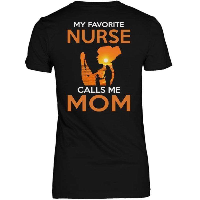 My Favorite Nurse Calls Me Mom Sunset Shirt
