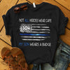 Not All Heroes Wear Cape Police Mom Thin Blue Line Personalized Police Shirt