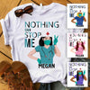 Nothing Can Stop Me Nurse Life Personalized Shirt