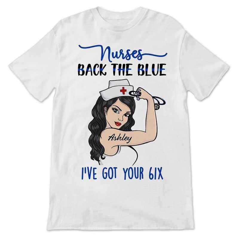 T-shirts Nurses Back The Blue Strong Girl Thin Blue Line Personalized Shirt