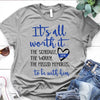 Police It‘s All Worth It Thin Blue Line Personalized Police Shirt