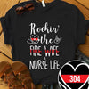 Rockin Fire Wife Nurse Life Personalized Shirt