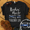 Rockin The Police Wife Teacher Life Thin Blue Line Personalized Police Shirt