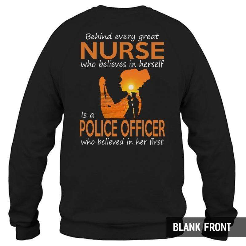 Behind Every Great Nurse Is A Police Thin Blue Line Shirt