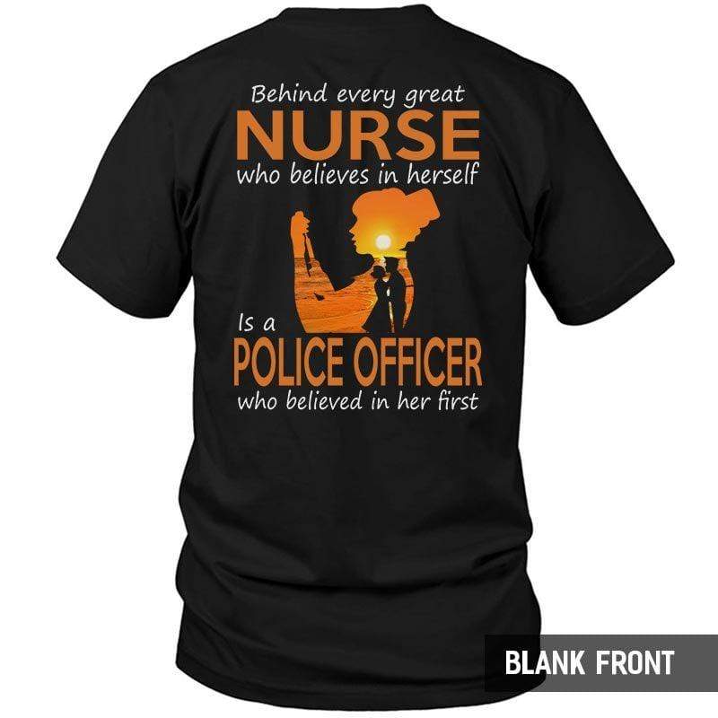 Behind Every Great Nurse Is A Police Thin Blue Line Shirt