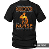 Behind Every Great Police Officer Is A Nurse Thin Blue Line Shirt