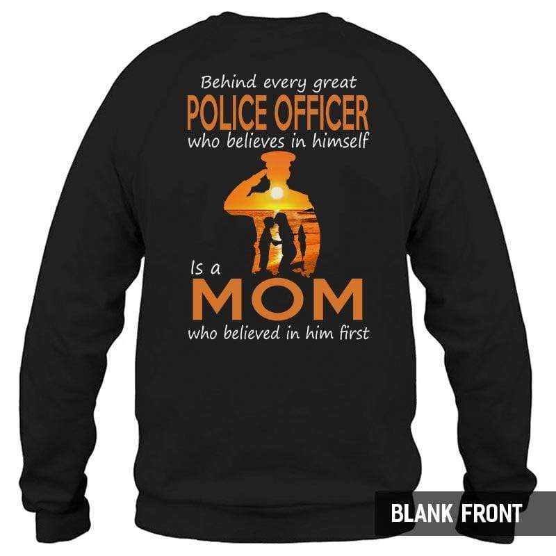 Behind Every Great Police Officer Is A Police Mom Sunset Thin Blue Line Shirt