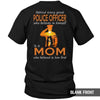 Behind Every Great Police Officer Is A Police Mom Sunset Thin Blue Line Shirt