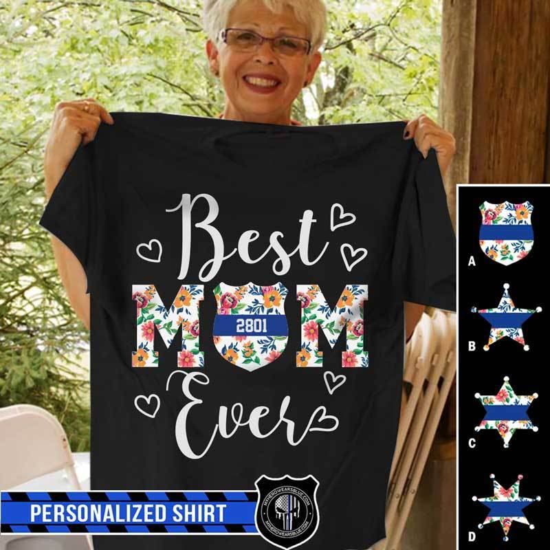 Best Mom Ever Tropical Flower Personalized Police Shirt
