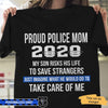 Proud Police Mom Dad My Son Daughter Risks Life Thin Blue Line Personalized Police Shirt