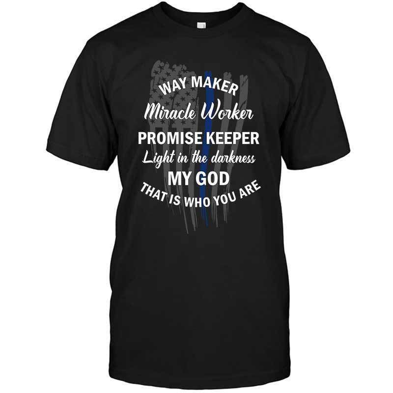 TBL - Way Maker Miracle Worker Shirt
