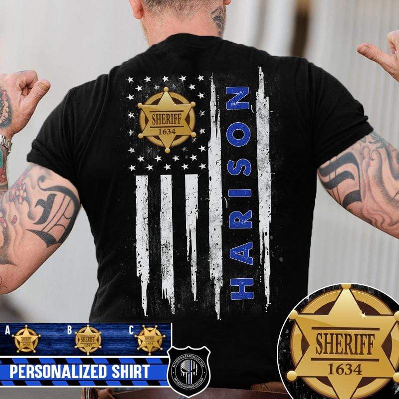 Thin Blue Line Sheriff Name Personalized Police Shirt (Blank Front)