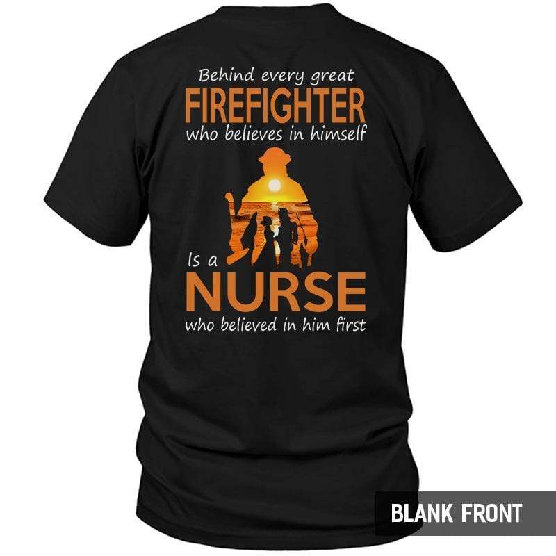 TRL - Behind Every Great Firefighter Is A Nurse Sunset Shirt