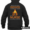 TRL - Behind Every Great Firefighter Is A Nurse Sunset Shirt