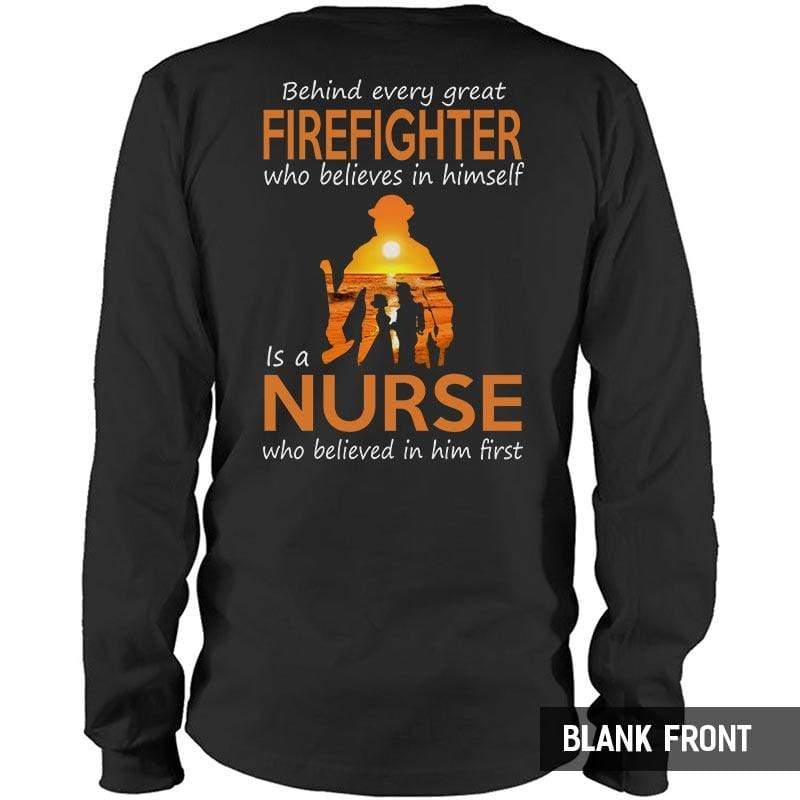TRL - Behind Every Great Firefighter Is A Nurse Sunset Shirt