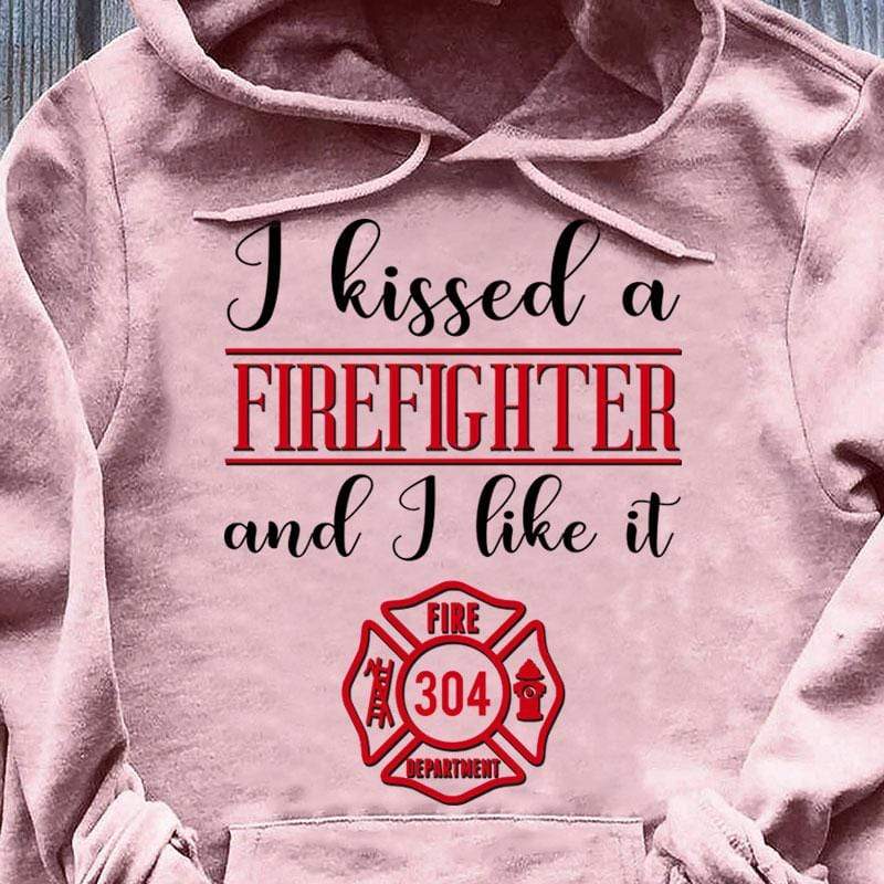 I Kissed A Firefighter And I Like It Personalized Shirt