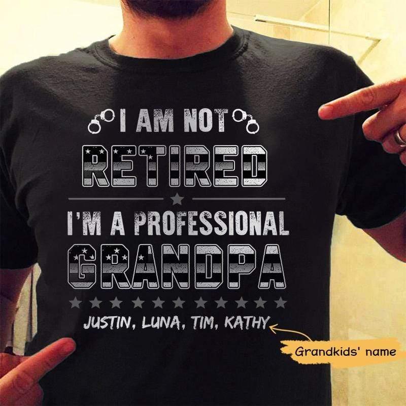 TSL - Correctional Officer Not Retired Professional Grandpa Personalized Shirt