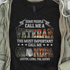 Veteran The Most People Call Me Grandpa Personalized Veteran Shirt