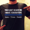 You Can Not Scare Me Police Thin Blue Line Personalized Police Shirt