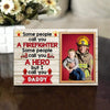I Call You Firefighter Daddy Personalized Wood Prints