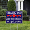 TBL - Thank You All Essential Employees Yard Sign
