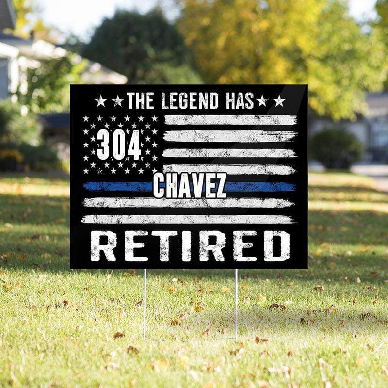 Thin Blue Line - The Legend Has Retired Personalized Yard Sign